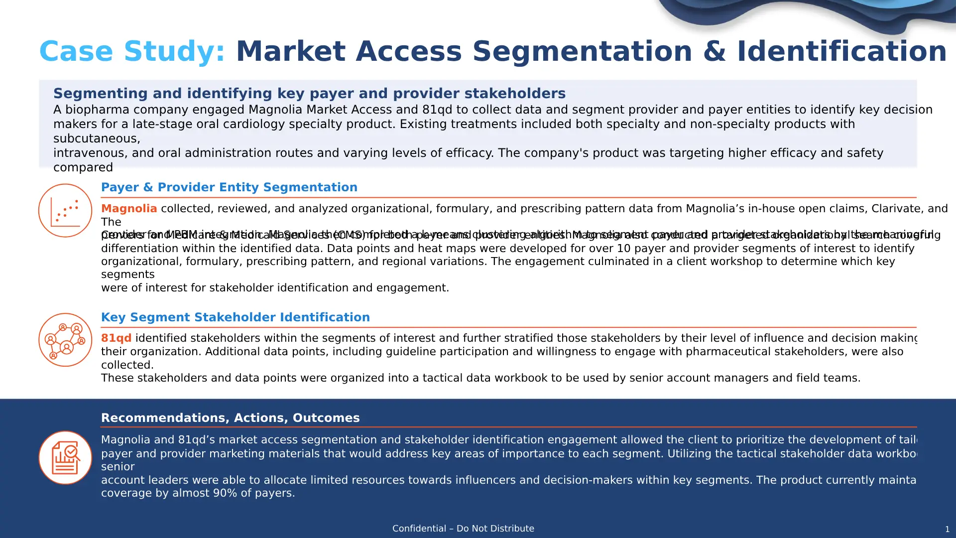 Case Study Market Access Segmentation & Identification